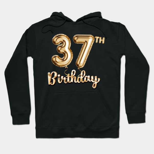 37th Birthday Gifts - Party Balloons Gold Hoodie by BetterManufaktur